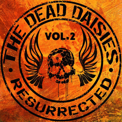 The Dead Daisies : Resurrected Vol.2